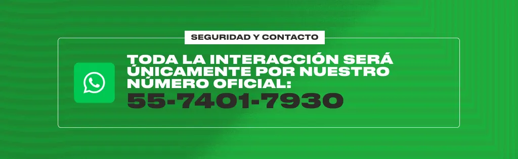 Toda interacción es por nuestro numero oficial 55-7401-7930